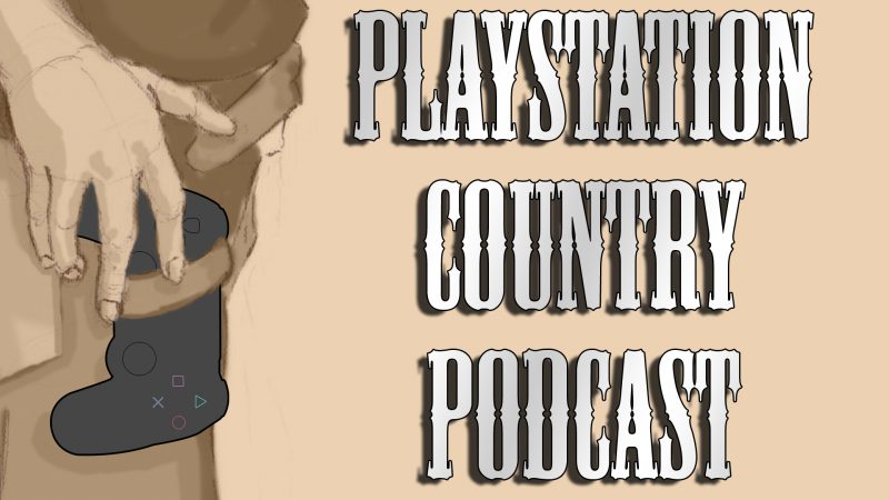 PlayStation Country Podcast - Get subscribing